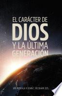 Libro El carácter de Dios y la última generación
