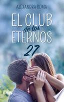Libro El club de los eternos 27