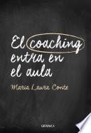 Libro El coaching entra en el aula
