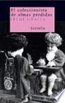 Libro El coleccionista de almas perdidas