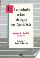 Libro El combate a las drogas en América