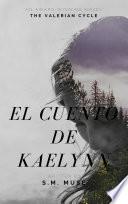 Libro El cuento de Kaelynn