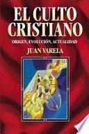 Libro El Culto Cristiano