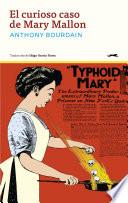 Libro El curioso caso de Mary Mallon