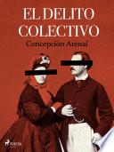 Libro El delito colectivo