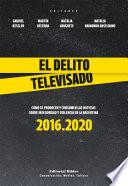 Libro El delito televisado