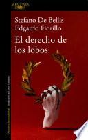 Libro El Derecho de Los Lobos / The Right of Wolves