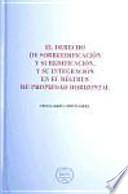 Libro El derecho de sobreedificación y subedificación, y su integración en el régimen de propiedad horizontal