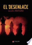 Libro El desenlace