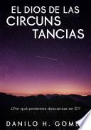 Libro El Dios De Las Circunstancias