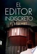 Libro El editor indiscreto