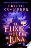 Libro El Elixir de Flor de Luna