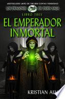 Libro El Emperador Inmortal