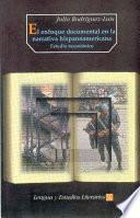 Libro El enfoque documental en la narrativa hispanoamericana