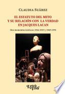 Libro El estatuto del mito y su relación con la verdad en Jacques Lacan