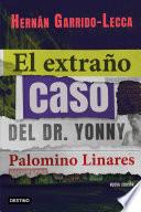 Libro El extraño caso del Dr. Yonny Palomino Linares