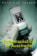 Libro El Farmacautico de Auschwitz