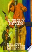 Libro El fin de un pistolero (Colección Oeste)