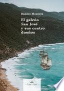 Libro El galeón San José y sus cuatro dueños