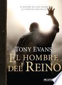 Libro El Hombre del Reino: El Destino de Cada Hombre, El Sueño de Cada Mujer = The Man of the Kingdom