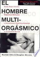Libro El Hombre Multi-Orgasmico
