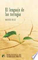 Libro El lenguaje de las tortugas