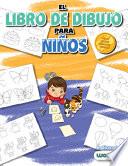 Libro El Libro de Dibujo Para Niños: 365 Cosas Diarias Para Dibujar, Paso a Paso