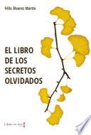 Libro El libro de los secretos olvidados