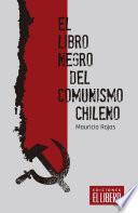 Libro El libro negro del comunismo chileno