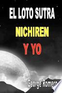 Libro El Loto Sutra, Nichiren y Yo / The Lotus Sutra, Nichiren, and I