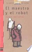 Libro El maestro y el robot