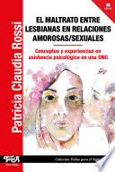 Libro El maltrato entre lesbianas en relaciones amorosas/sexuales