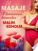 Libro El masaje - 8 historias húmedas