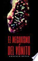 Libro El Mecanismo del Vómito