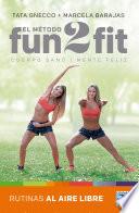 Libro El método Fun 2 fit rutinas al aire libre