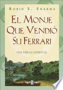 Libro El Monje Que Vendio Su Ferrari/the Monk Who Sold His Ferrari