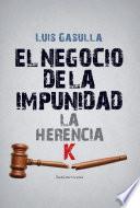 Libro El negocio de la impunidad