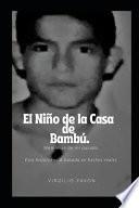 Libro El Nino de la Casa de Bambú