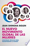 Libro El Nuevo Movimiento Global de Las Mujeres