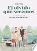 Libro El olvido que seremos (novela gráfica) / Memories of My Father. Graphic Novel
