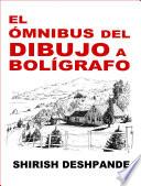 Libro El ómnibus del dibujo a bolígrafo