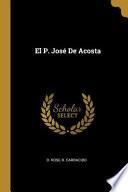 Libro El P. José de Acosta