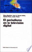 Libro El periodismo en la televisión digital