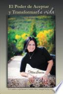 Libro El Poder De Aceptar Y Transformar Tu Vida