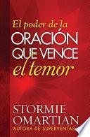 Libro El poder de la oración que vence el temor
