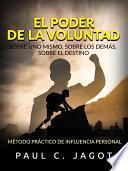 Libro El Poder de la Voluntad - Sobre uno mismo, sobre los demás, sobre el destino (Traducido)