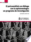Libro El psicoanálisis en diálogo con la epistemología