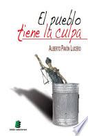 Libro El pueblo tiene la culpa