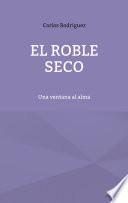 Libro El roble seco