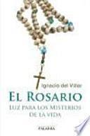 Libro El Rosario: luz para los misterios de la vida